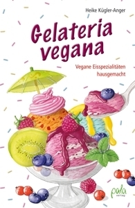 Vegane Eisspezialitäten hausgemacht