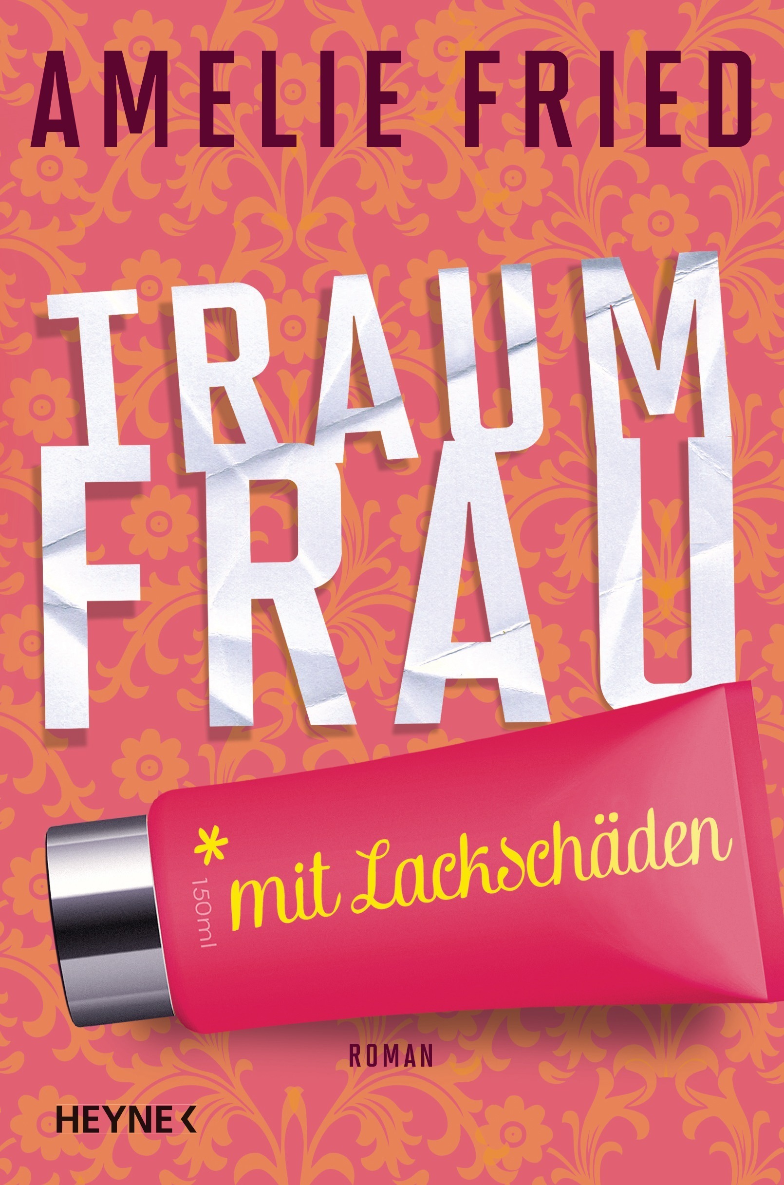 Traumfrau für immer - geht doch lt. Amelie Fried