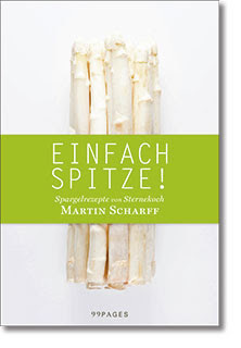 Neue Ideen der modernen Spargelküche mit Weinempfehlungen von Natalie Lumpp