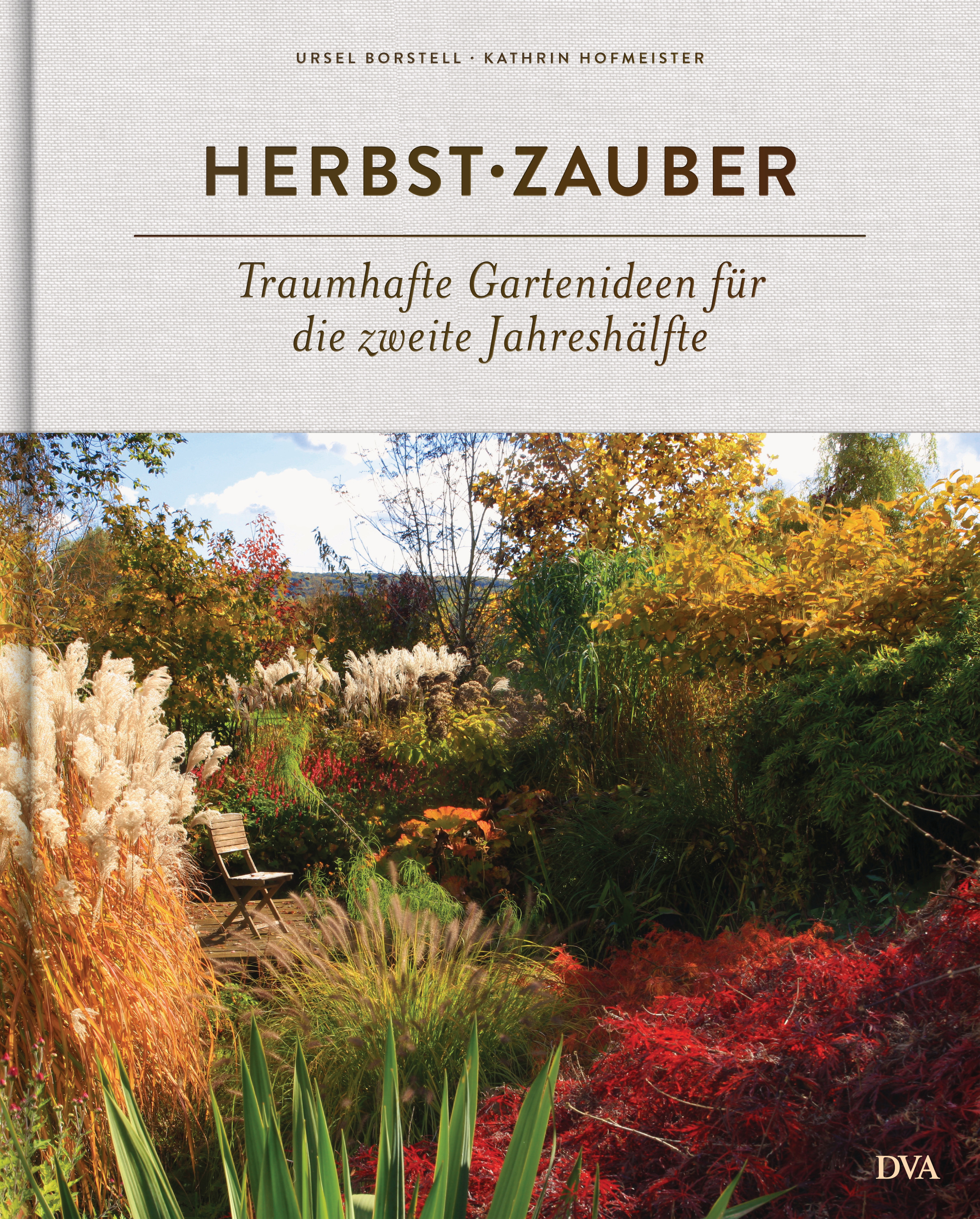 Den Herbst im eigenen Garten inszenieren