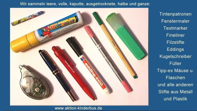 Diese Stifte, bzw. Marker, Tippex Mäuse & Flaschen sammeln wir.