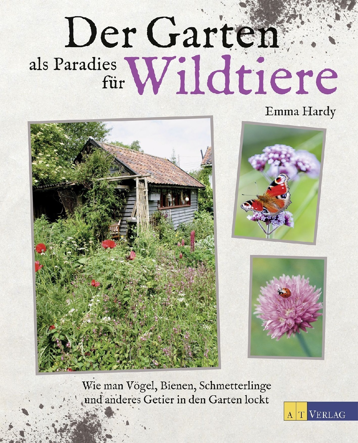 Naturnah und ökologisch gärtnern geht ganz einfach!