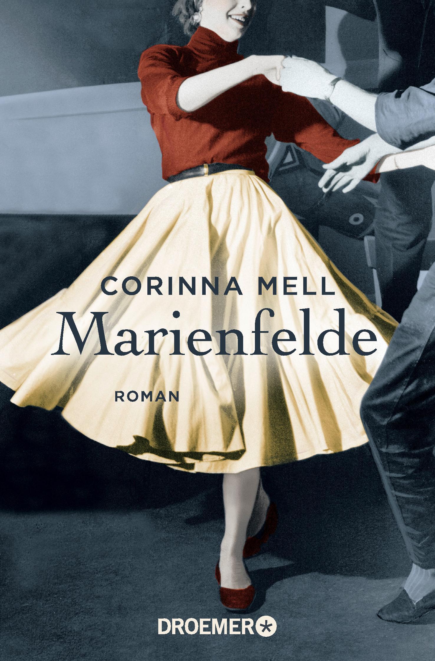 Facettenreich und emotional erzählt Corinna Mell die Emanzipation einer jungen Frau.