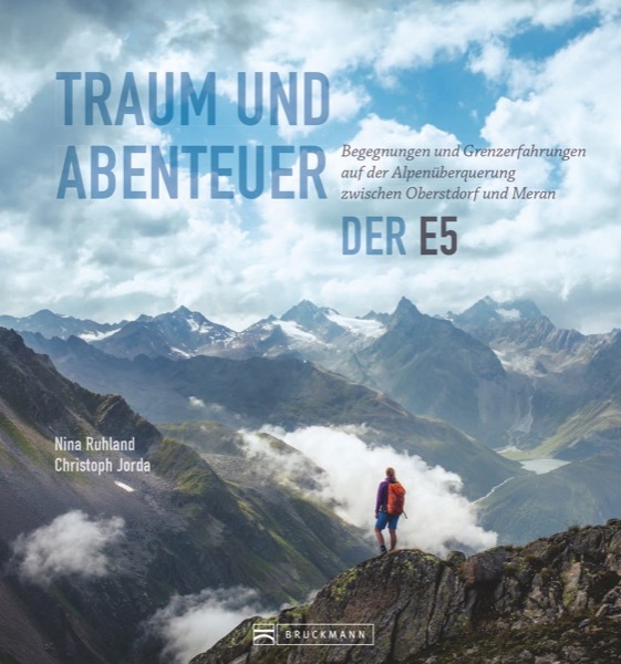 Der Traumtrek über die Alpen in einem fantastischen Bildband zusammengefasst