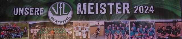 Banner mit allen Meister des VfL Mönchberg! Herzlichen Glückwunsch! | Foto: Daniela Roob