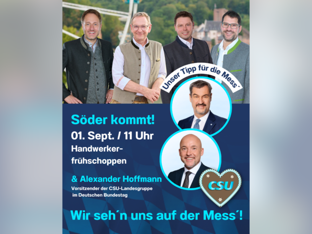 Bild v. l. n. r.: MdL Martin Stock, Bürgermeister Bernd Kahlert, Landratskandidat Björn Bartels, Bezirksrat &amp; CSU-Kreisvorsitzender Michael Schwing, Ministerpräsident Markus Söder, Vorsitzender der CSU-Landesgruppe im Deutschen Bundestag Alexander Hoffmann | Foto: Bürgerbüro MdL Stock