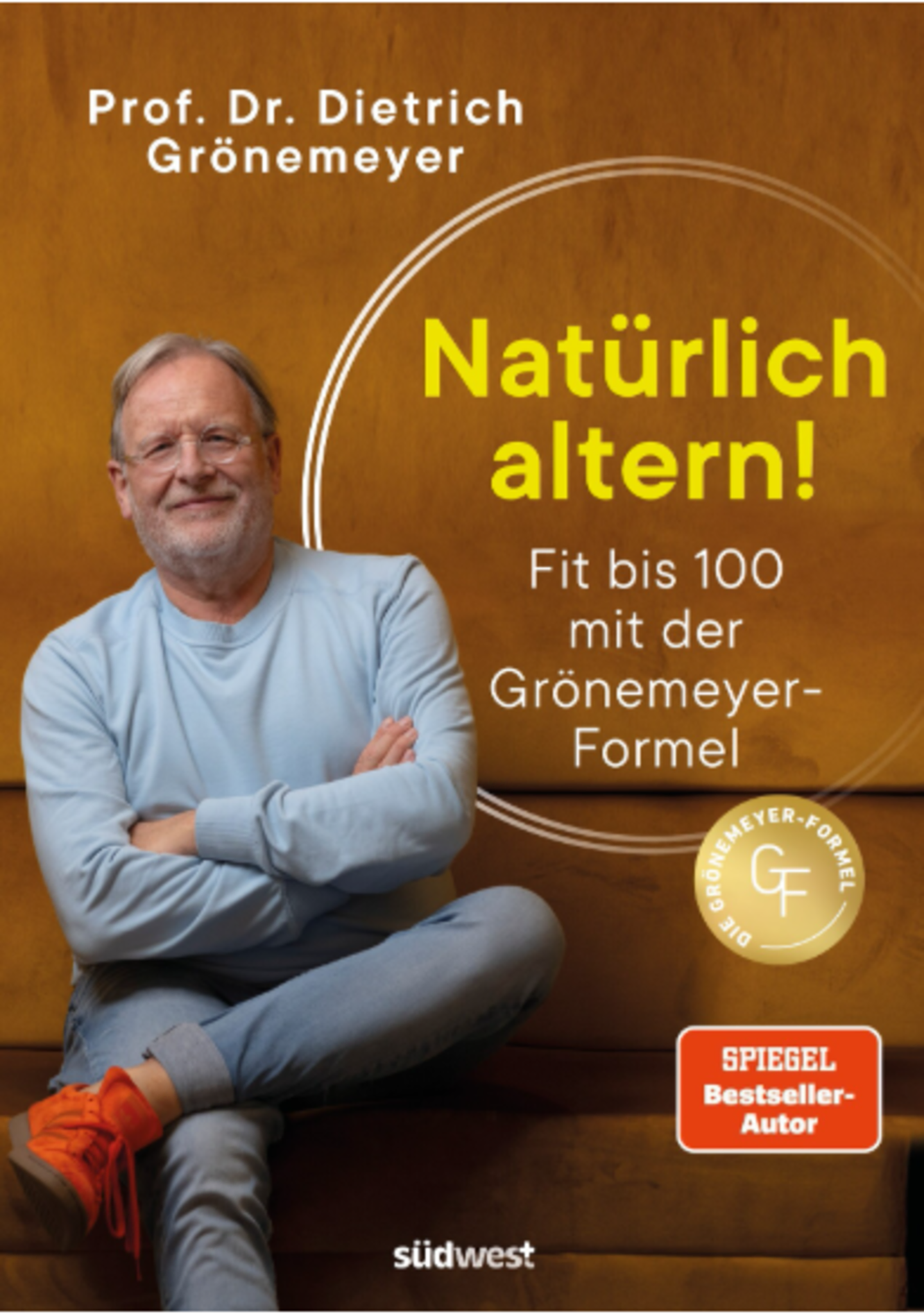 Buchtipp-Nat-rlich-altern-von-Prof-Dr-Dietrich-Gr-nemeyer