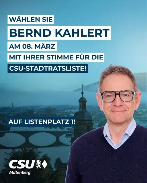 Bernd Kahlert, 59, Erster Bürgermeister der Stadt Miltenberg - Erfahrung in Verwaltung und Ehrenamt für die nächste Stadtratsperiode.