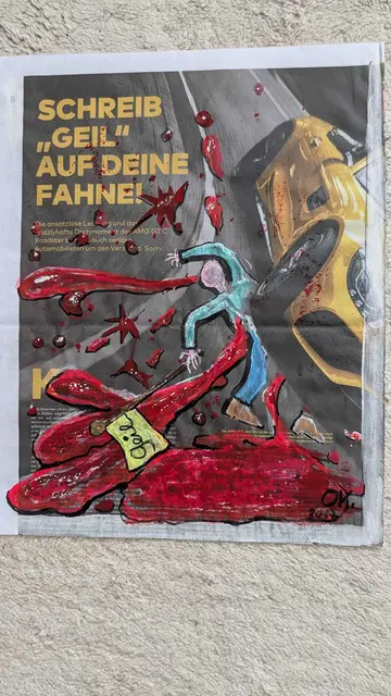 Übermalung eines Werbeplakates für den Bentley-Luxusboliden AMG GT C (160.000 €) : "schreib geil auf deine Fahne“
Acryl auf Zeitungspapier, 50 x 40 cm
2017 | Foto: KOOL.