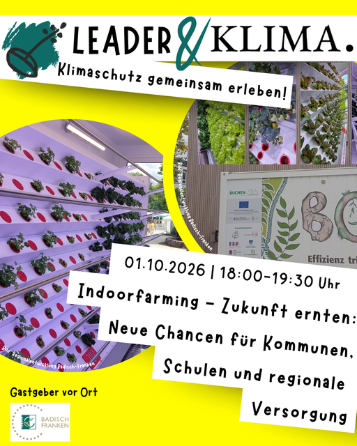 Indoorfarming – Zukunft ernten: Neue Chancen für Kommunen, Schulen und regionale Versorgung 01.10.2026 | 18:00-19:30 Uhr | Foto: ©LEADER-Baden-Württemberg 