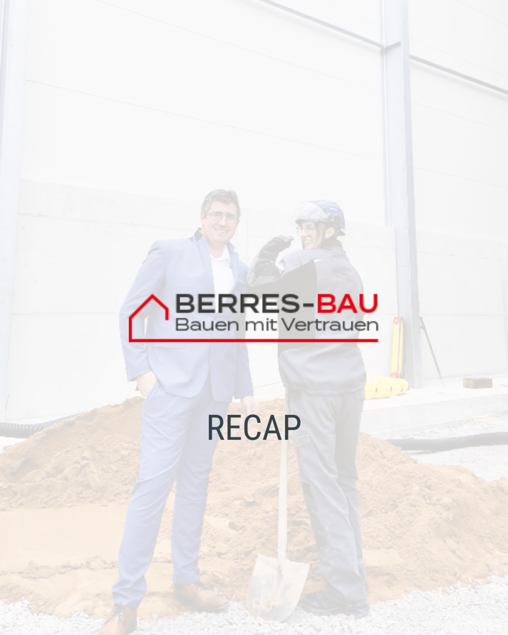 -Anzeige-Ein-R-ckblick-auf-unsere-Bauprojekte-Teamarbeit-und-Fortschritte-bei-Berres-Bau